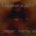 Jasper, horny women
